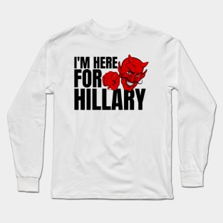 DEAL WITH THE DEVIL - HILLARY T-SHIRT Long Sleeve T-Shirt